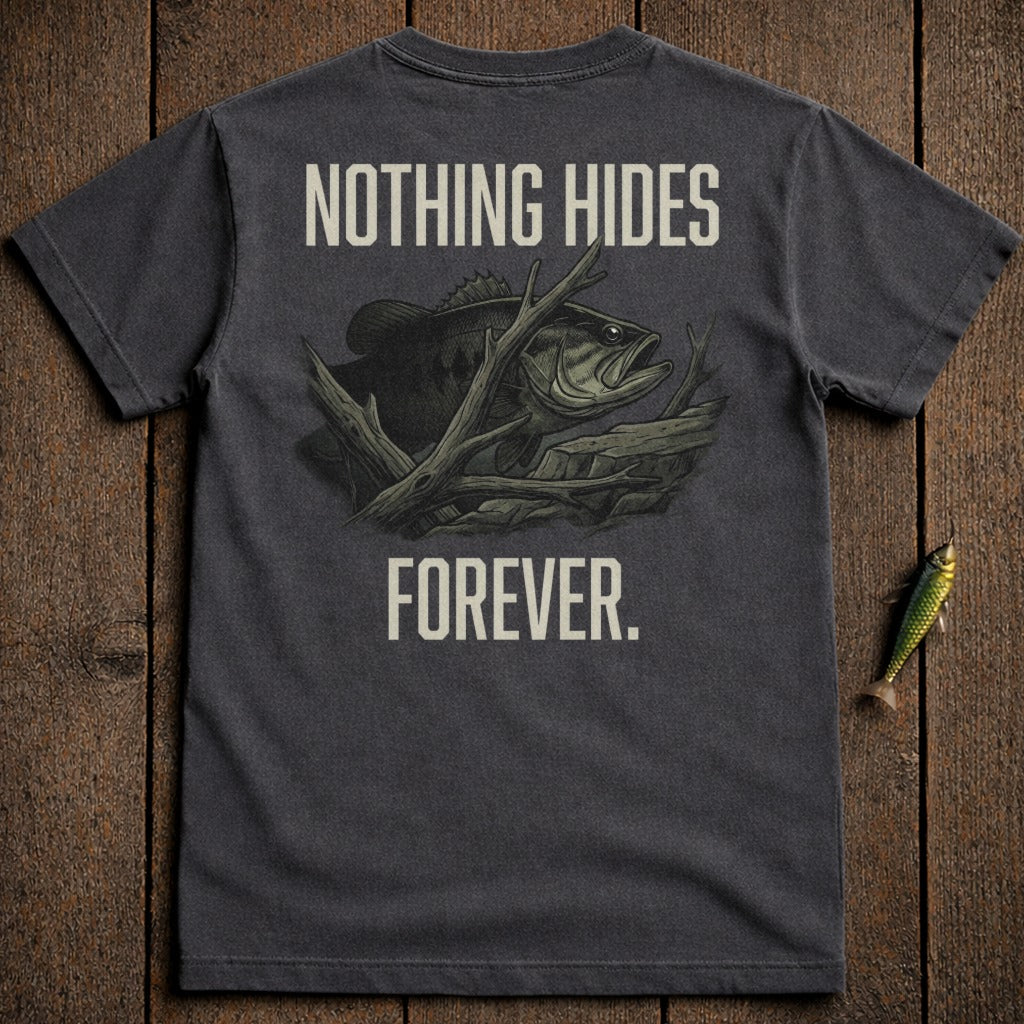 Dark t-shirt with "Nothing Hides Forever" and a bass fish graphic.