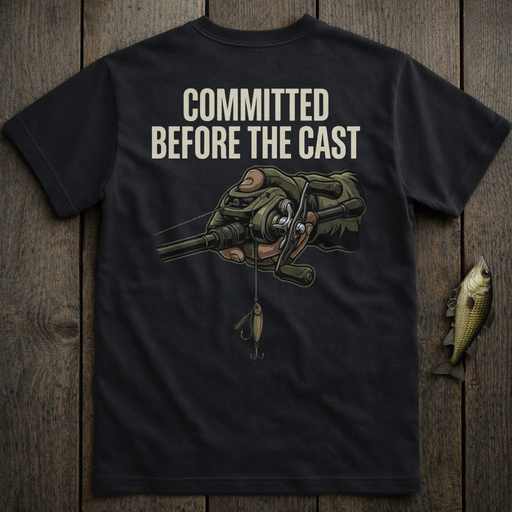 Black t-shirt with "COMMITTED BEFORE THE CAST" text and fishing lure illustration.