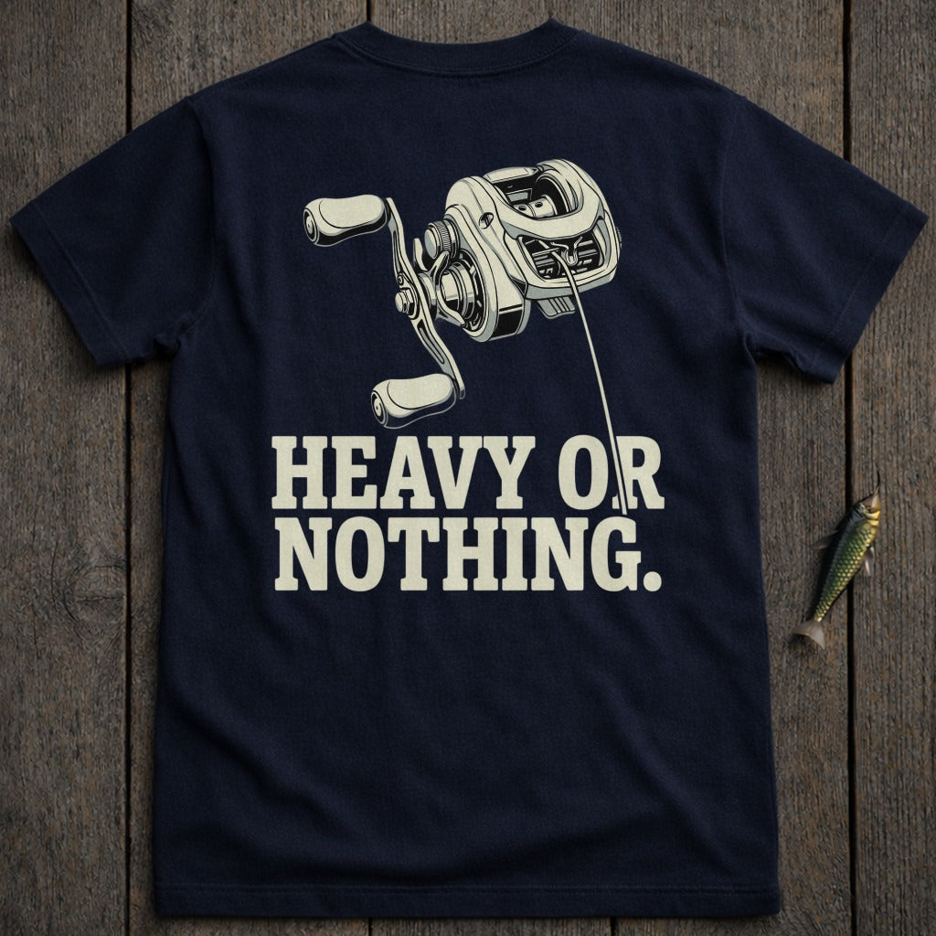Navy t-shirt with a fishing reel graphic and the text "HEAVY OR NOTHING."