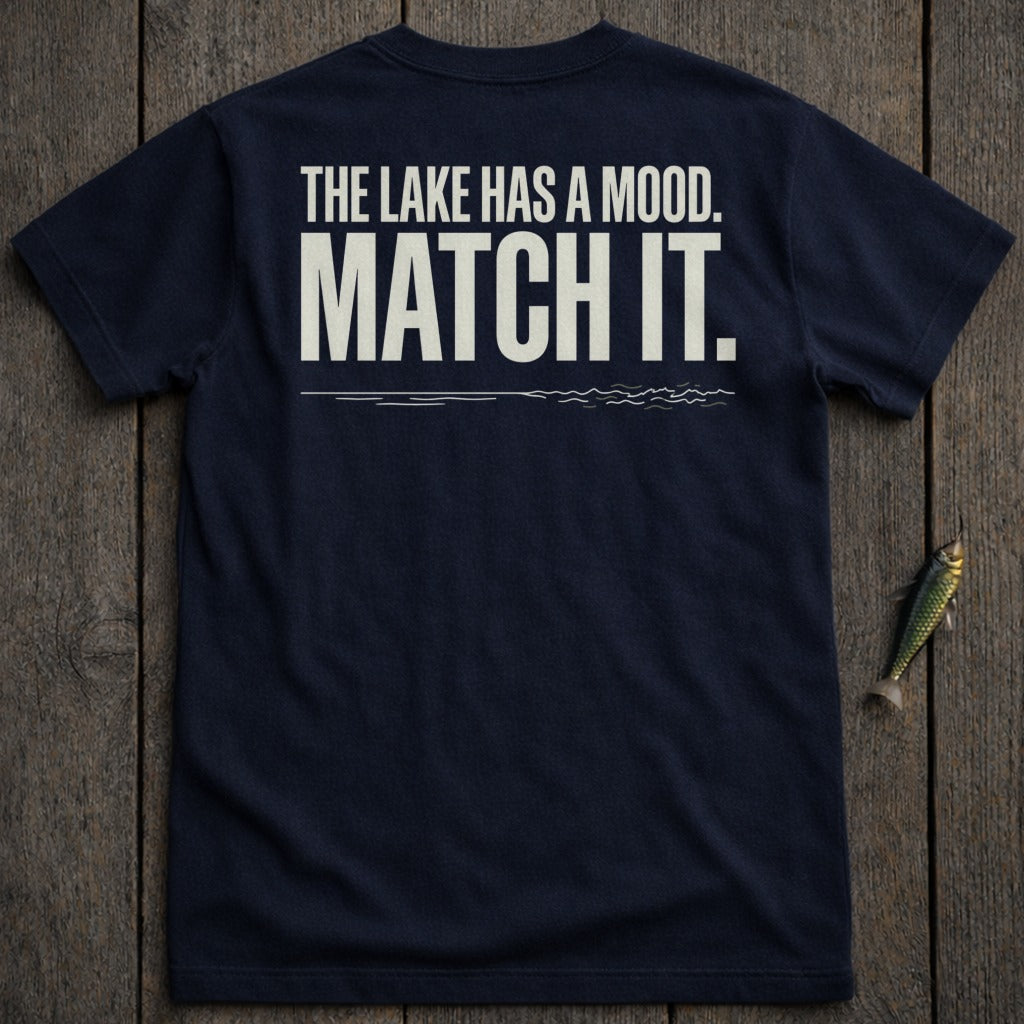 Navy t-shirt with text "The lake has a mood. Match it."