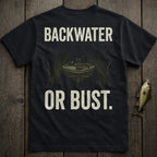 Black t-shirt with "BACKWATER OR BUST." and a boat graphic.