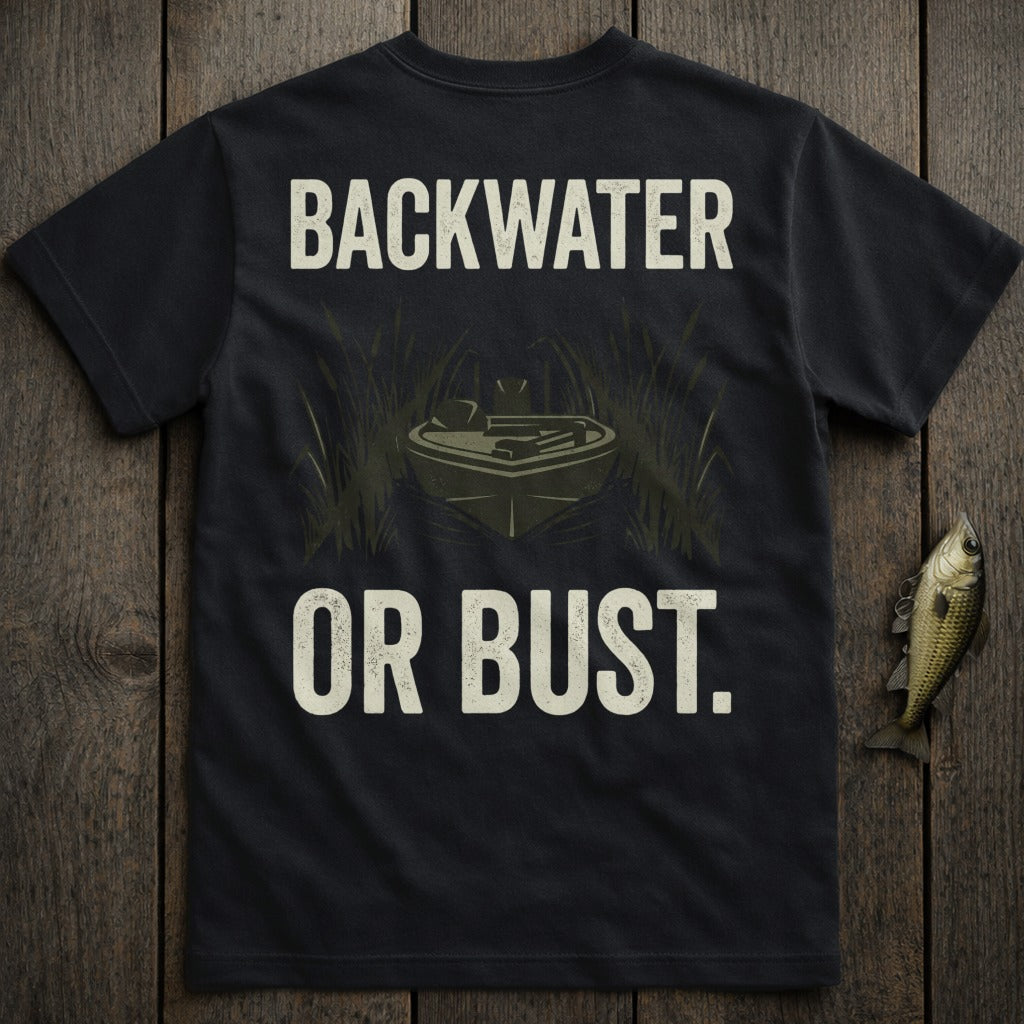 Black t-shirt with "BACKWATER OR BUST." and a boat graphic.