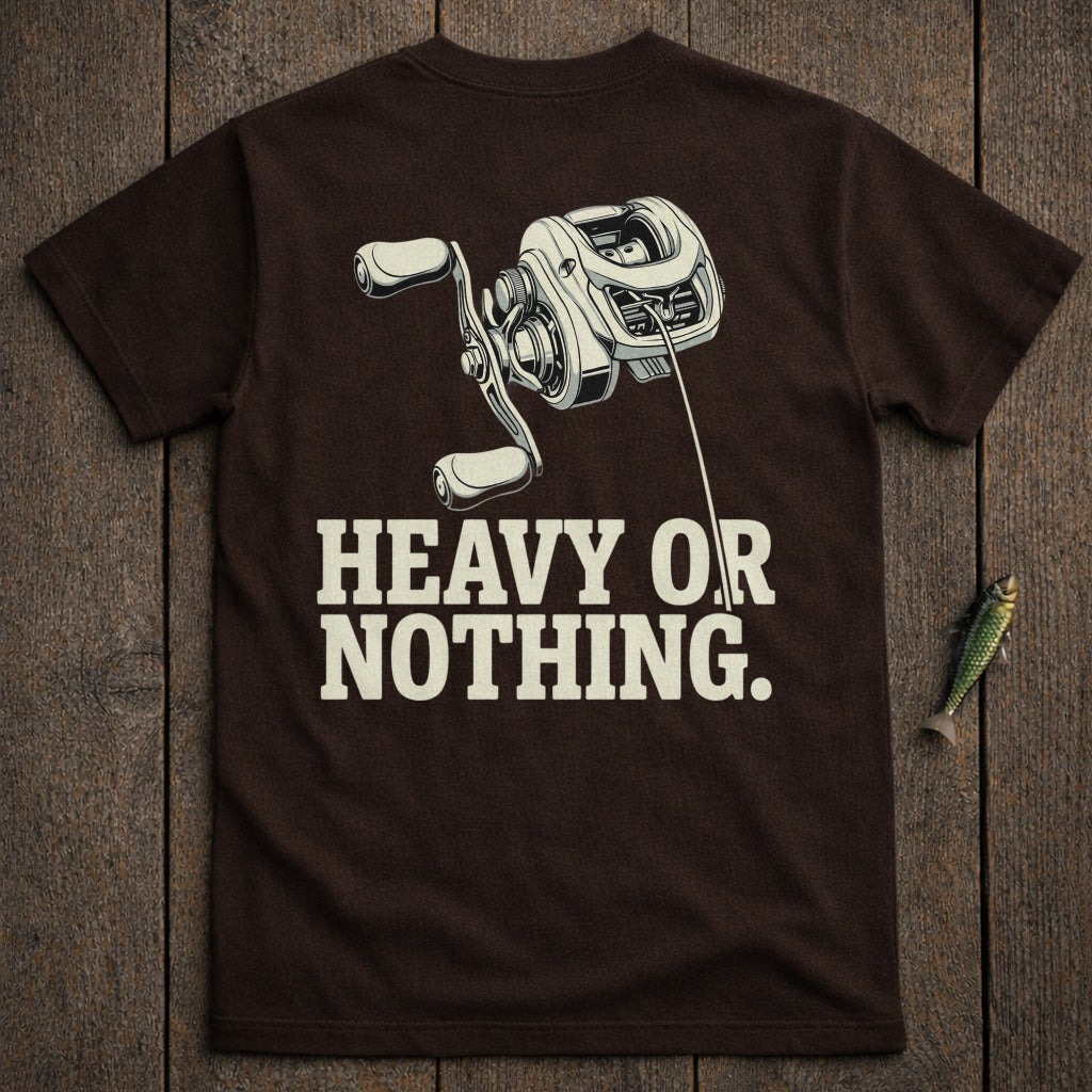 Brown t-shirt with fishing reel graphic and text "HEAVY OR NOTHING."