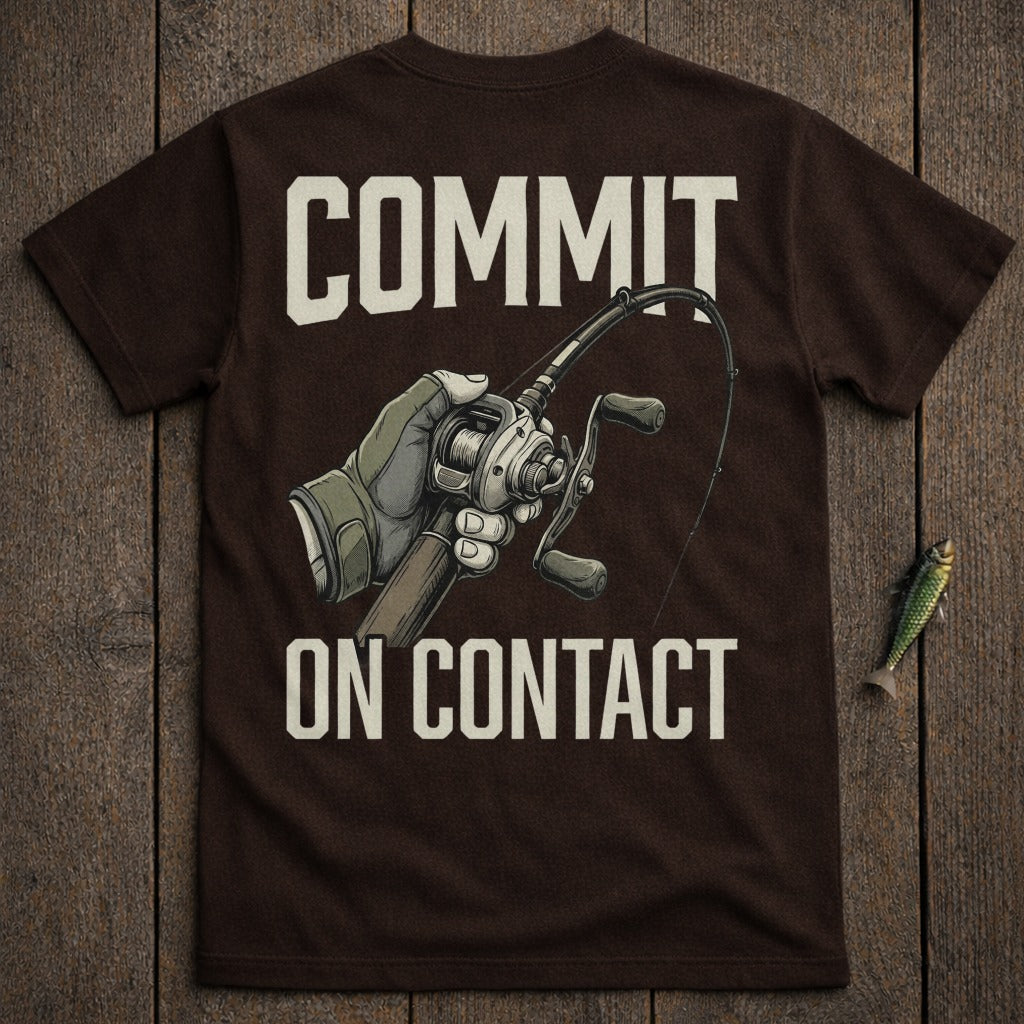 Brown t-shirt with "COMMIT ON CONTACT" and fishing reel illustration.
