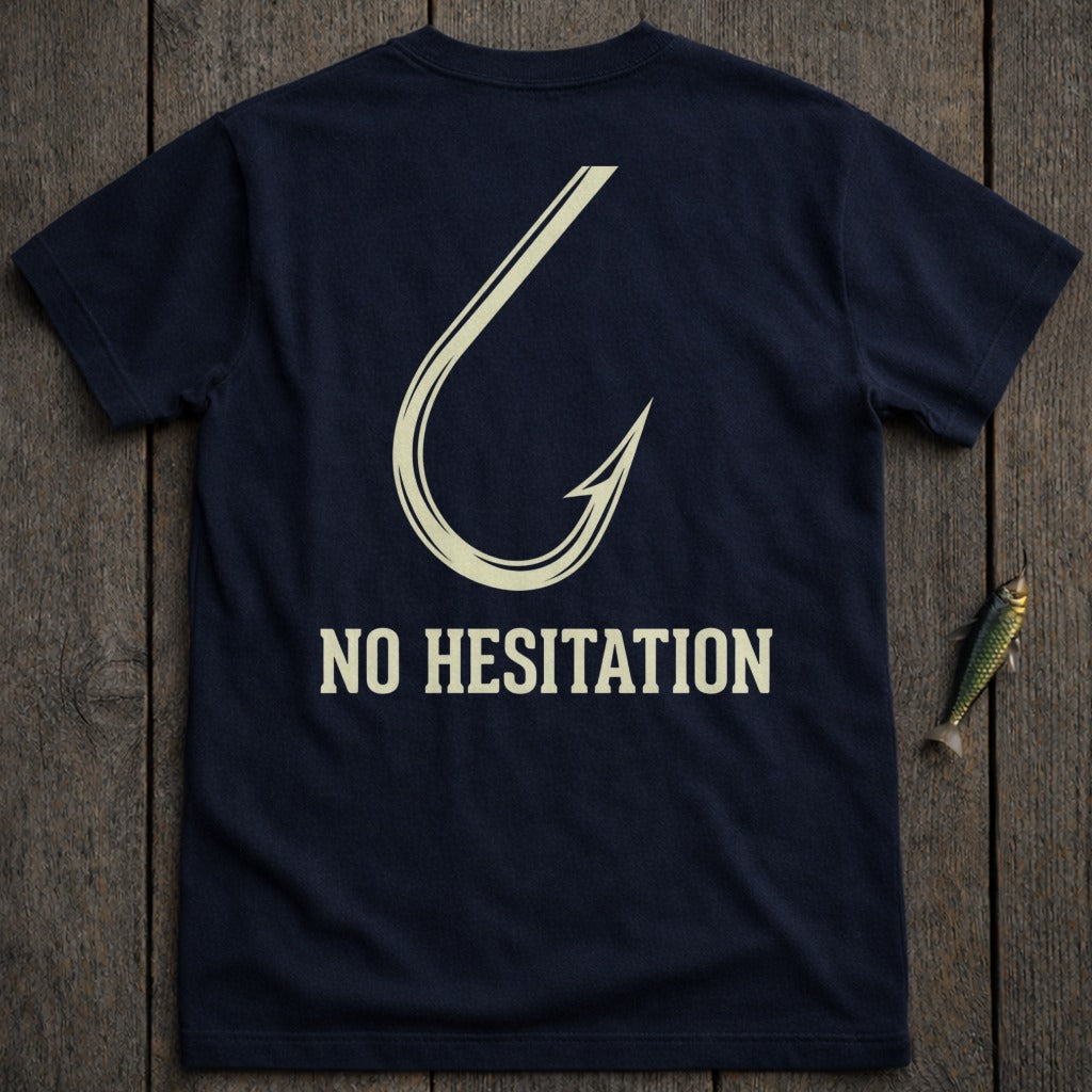 Dark blue t-shirt with a large fishing hook graphic and "NO HESITATION" text.