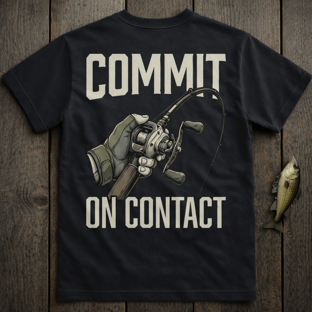 Black t-shirt with "COMMIT ON CONTACT" text and fishing reel graphic.
