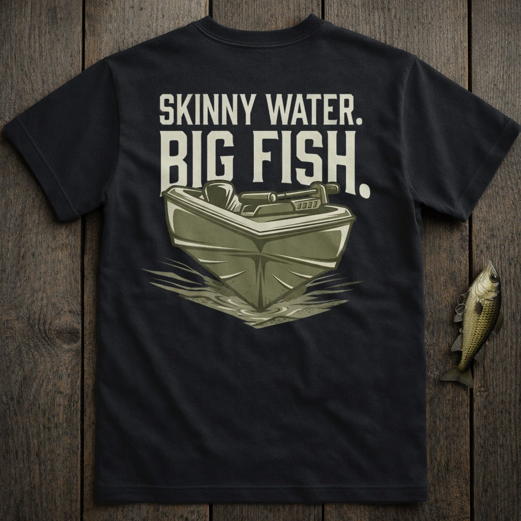 Black t-shirt with graphic of a jon boat and text "SKINNY WATER. BIG FISH."