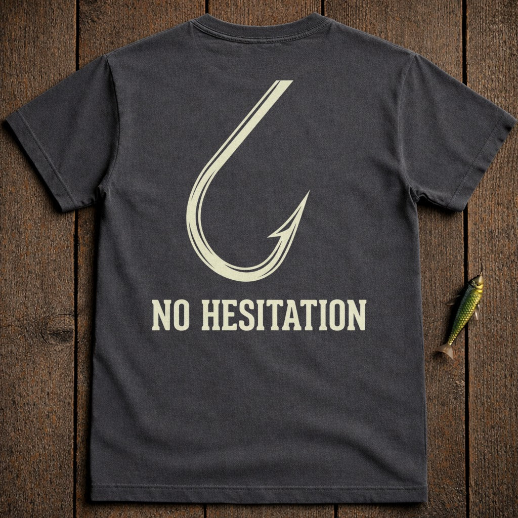 Dark grey t-shirt with a large fishing hook graphic and text "NO HESITATION".
