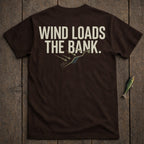 Brown t-shirt with "Wind Loads The Bank" and a duck graphic.