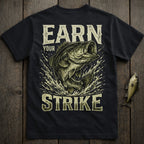 Black t-shirt with a bass leaping from water, "EARN YOUR STRIKE" text.